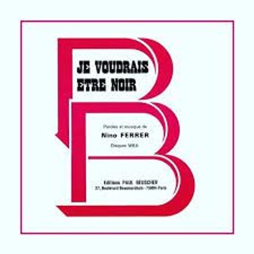 Je Voudrais Etre Noir - Nino Ferrer - Chant Et Piano - Paul Beuscher