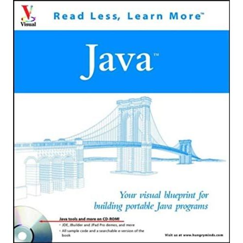 Java: Your Visual Blueprint For Building Portable Java Programs (Visual Read Less, Learn More)