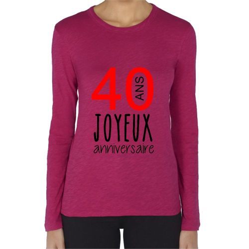 T Shirt Premium Femme Joyeux Anniversaire 40 Ans Manche Longue Col Rond Rakuten