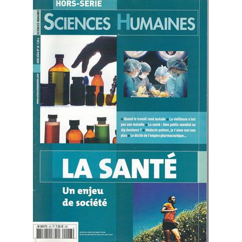 Sciences Humaines Hors Série N° 48 La Sante, Un Enjeu De Société
