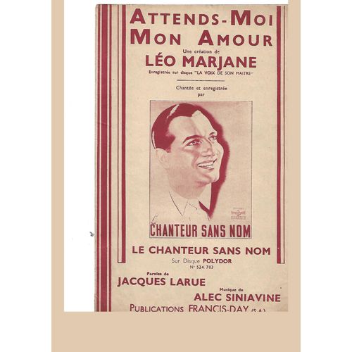 Le Chanteur Sans Nom : Attends-Moi Mon Amour