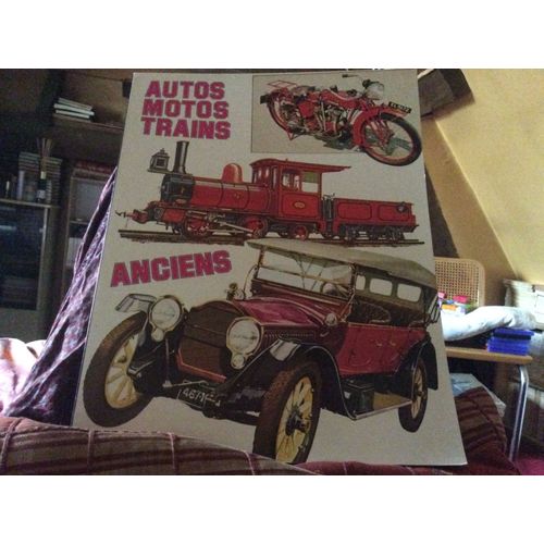 Catalogue Autos Motos Trains Anciens Autos Motos Trains Anciens ( Relié 195 Pages