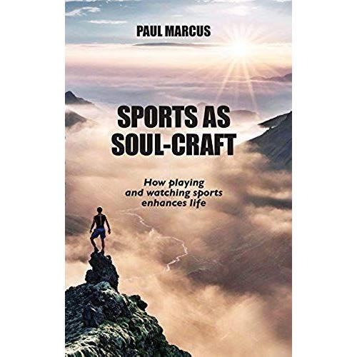 Sports As Soul-Craft