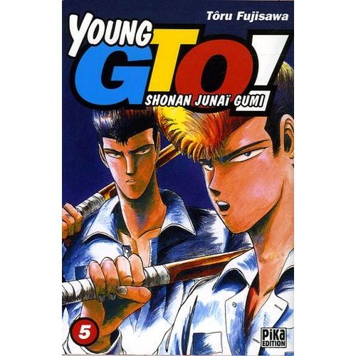 Young Gto - Shonan Junaï Gumi - Tome 5