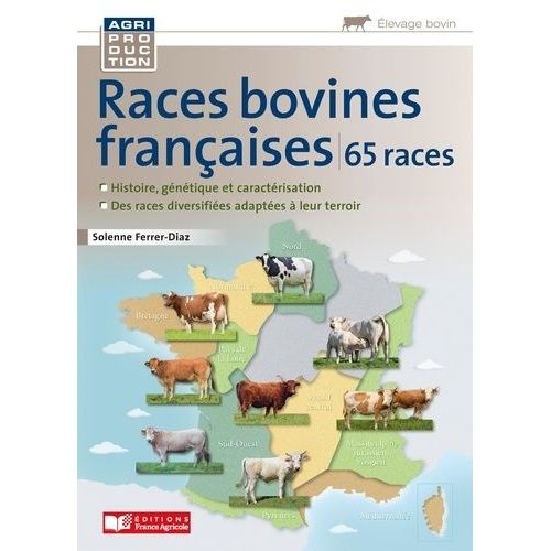 Races Bovines Françaises - 65 Races