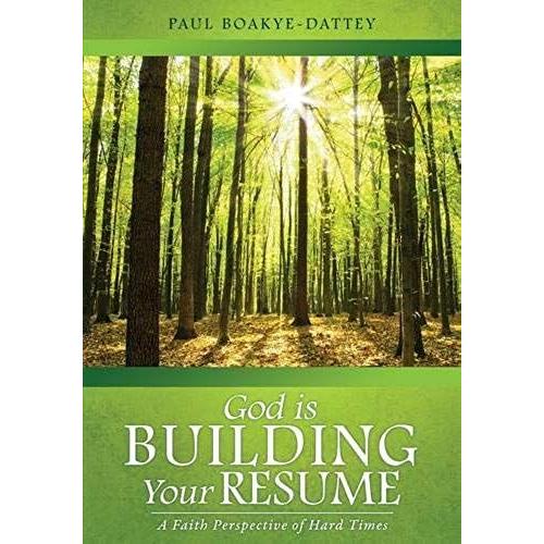 God Is Building Your Resume