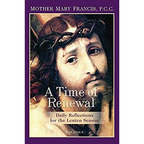 A Time Of Renewal: Daily Reflections For The Lenten Season