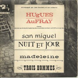 Nuit Et Jour (Screwball, R. Bouer, B. Dimey) 2'33 - Trois Hommes (H. Hefer, E. Marnay, Y. Zarai) 2'18 / San Miguel (M. Vaucaire, D. Bowers) 2'37 - Madeleine ( G. De Manet) 3'14