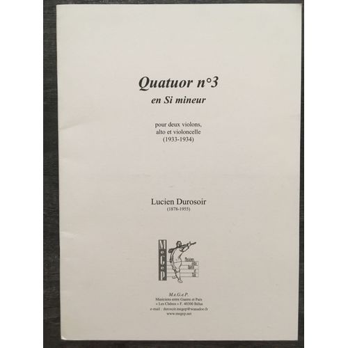 Durosoir - Quatuor N°3 En Si Mineur Pour 2 Violons, Alto Et Violoncelle - Partie De Violon 1 (1933-1934)