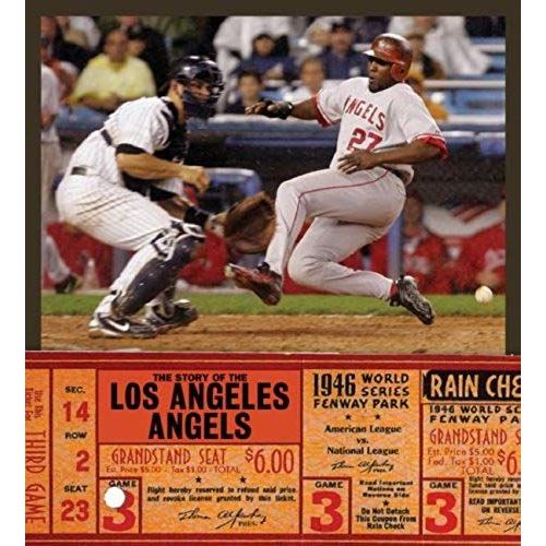 The Story Of The Los Angeles Angels Of Anaheim (Baseball: The Great American Game)