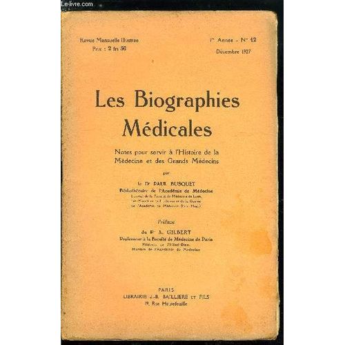 Les Biographies Médicales N° 12 - Esquirol Jean-Etienne-Dominique - 3 Février 1772 - 12 Décembre 1840