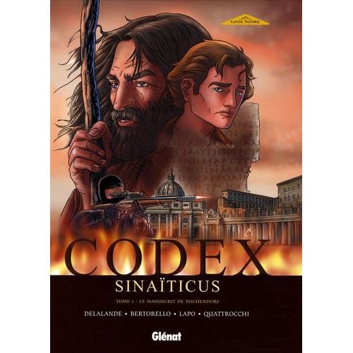 Codex Sinaïticus Tome 1 - Le Manuscrit De Tischendorf