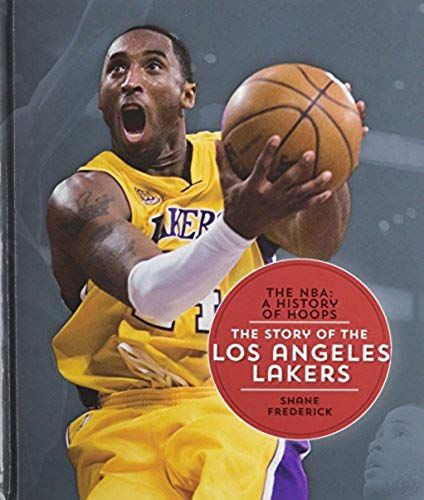 The Story Of The Los Angeles Lakers