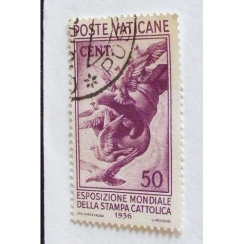 Timbres Vatican Exposition Mondiale De La Presse Catholique (50) 1936