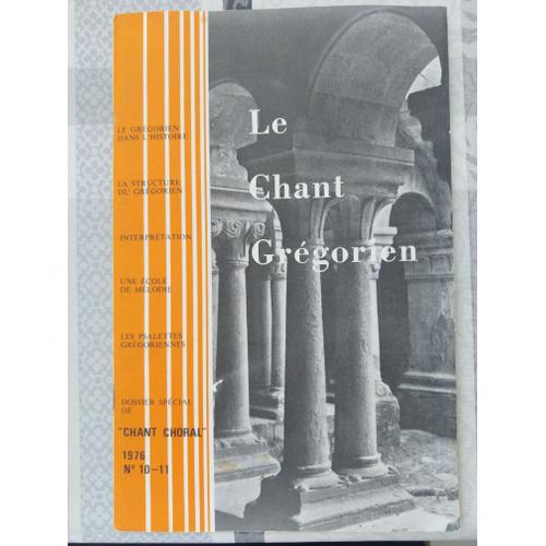 Chant Choral N°10-11, Le Chant Grégorien, Année 1976