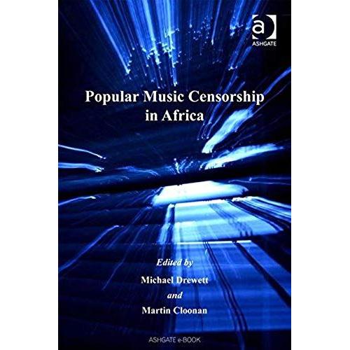 Popular Music Censorship In Africa