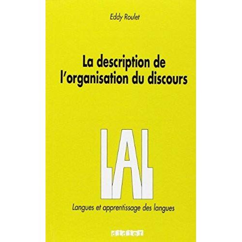 La Description De L'organisation Du Discours Du Dialogue Au Texte