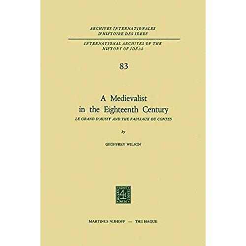 A Medievalist In The Eighteenth Century