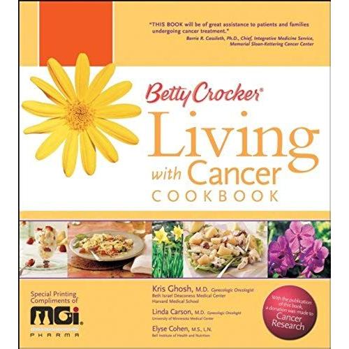 Betty Crocker's Living With Cancer Cookbook Custom Mgi