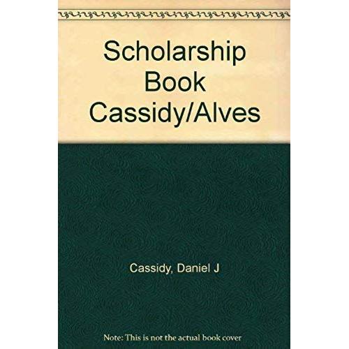 Scholarship Book Cassidy/Alves
