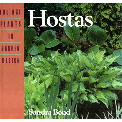 Hostas (Foliage Plants In Garden Design)