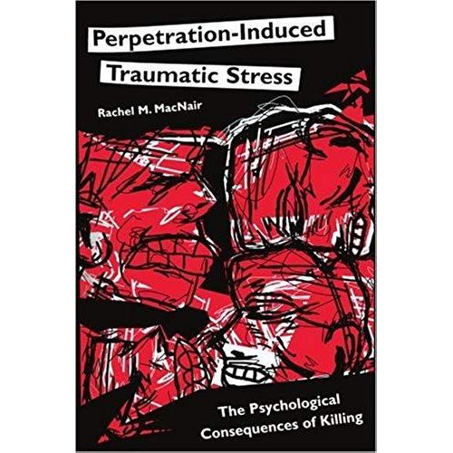 Perpetration-Induced Traumatic Stress