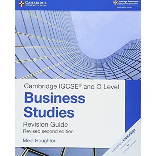Cambridge Igcse ® And O Level Business Studies Second Edition Revision Guide