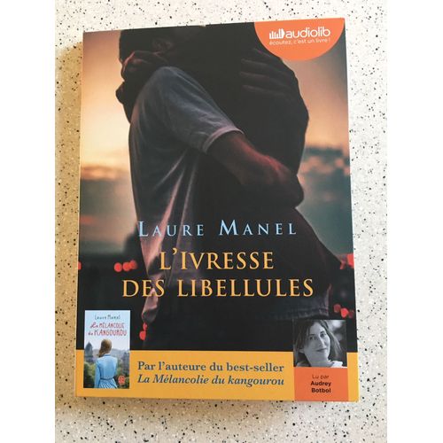 L'ivresse Des Libellules - Livre Audio 1 Cd Mp3