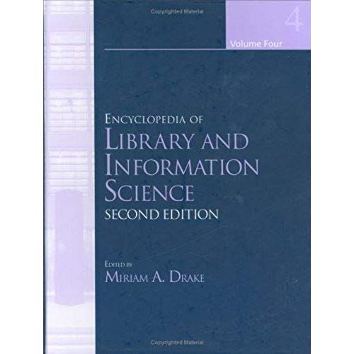 Encyclopedia Of Library And Information Science, Volume 4