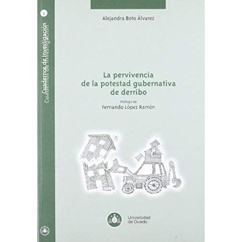 Boto Álvarez, A: Pervivencia De La Potestad Gubernativa De D