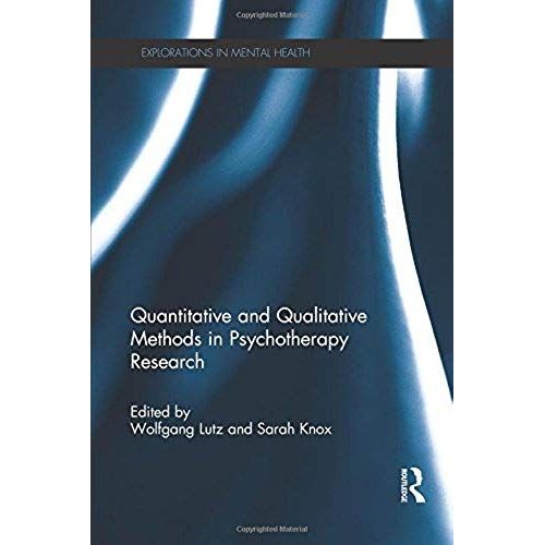 Quantitative And Qualitative Methods In Psychotherapy Research