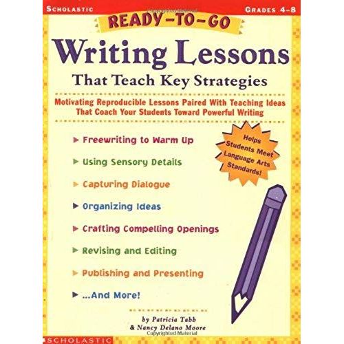 Ready-To-Go Writing Lessons That Teach Key Strategies