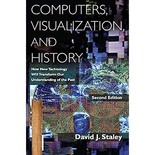 Computers, Visualization, And History