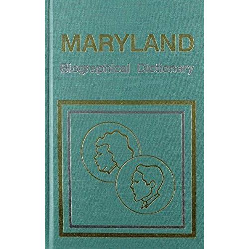 Maryland Biographical Dictionary