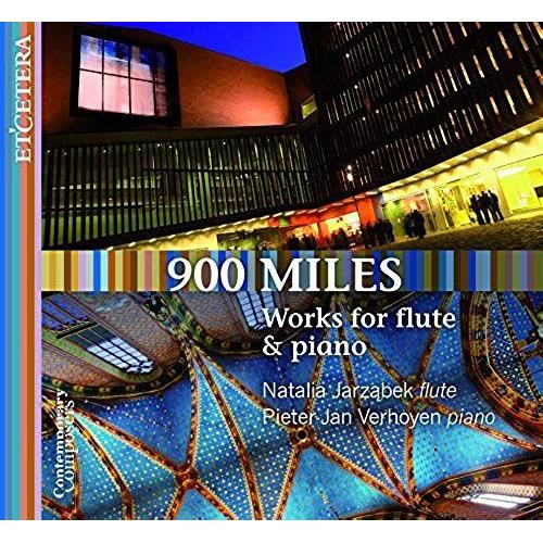 900 Miles-Works For Flute & Piano