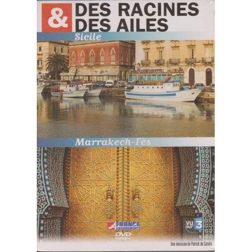 Des Racines & Des Ailes : Sicile + Marrakech-Fès