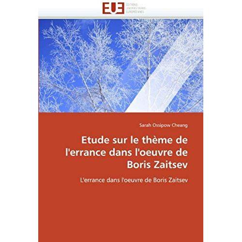 Etude Sur Le Theme De L'errance Dans L'oeuvre De Boris Zaitsev