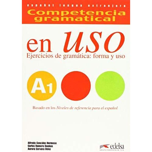 Competencia De Gramatical En Uso A1 - Ejercicios De Gramatica - Incluye Cd Audio
