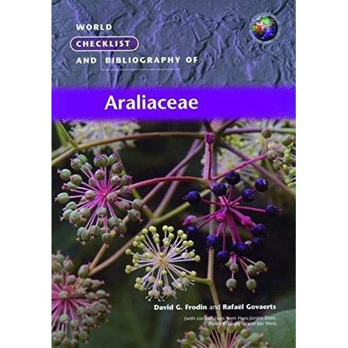 World Checklist And Bibliography Of Araliaceae