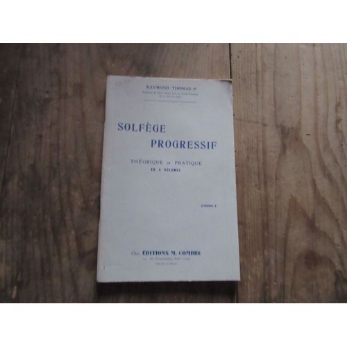 Solfege Progressif Raymond Thomas Theorie Et Pratique Vol 2 Edition Combre