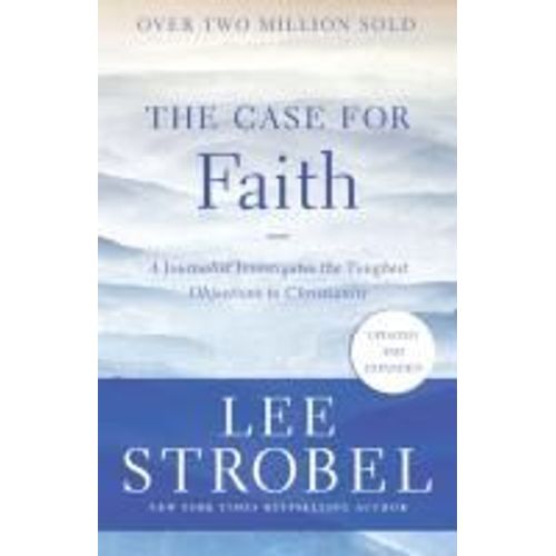 The Case For Faith