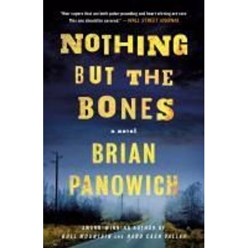 Nothing But The Bones