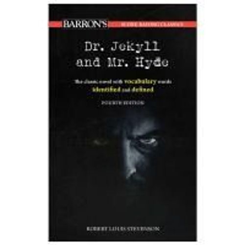 Score-Raising Classics: Dr. Jekyll And Mr. Hyde, Fourth Edition