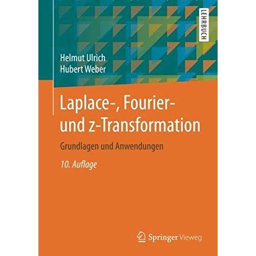 Laplace-, Fourier- Und Z-Transformation