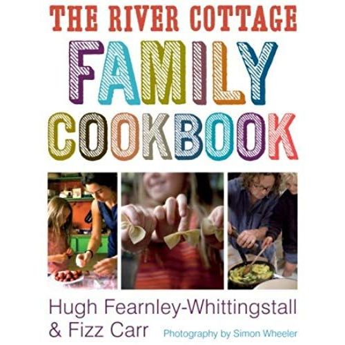 The River Cottage Family Cookbook