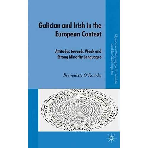 Galician And Irish In The European Context
