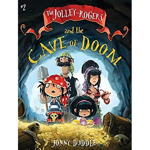 The Jolley-Rogers And The Cave Of Doom