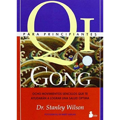 Qi Gong Para Principiantes