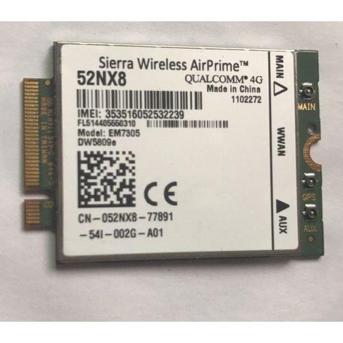 Carte adaptateur sans fil pour DW5809e K2W44 pour Sierra Airprime EM7305 M.2 4G 100 M LTE WWAN Module Dell E7450 E7250 E5550 E5450
