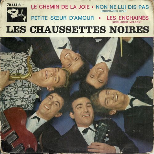 Le Chemin De La Joie (D. Hortis, A. Borly) 1'58 - Non Ne Lui Dis Pas (D. Gerard, R. Bernet, Dick Saint-Jean) 1'57 / Petite Soeur D'amour (C. Moine, D. Pomus, M. Shuman) 2'12 - Les Enchainés 2'52